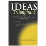 Ideas Triumphant Strategies for Social Change and Progress