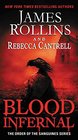 Blood Infernal (Order of the Sanguines, Bk 3)