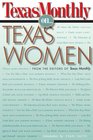 Texas Monthly On    Texas Women
