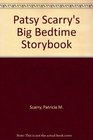Big Bedtime Storybook