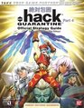 hack Part 4 Quarantine Official Strategy Guide