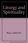 Liturgy and Spirituality