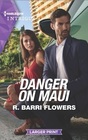 Danger on Maui