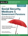 Social Security Medicare  Government Pensions Get the Most Out of Your Retirement  Medical Benefits