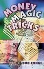 Money Magic Tricks