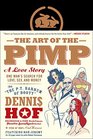 The Art of the Pimp One Man's Search for Love Sex and Money