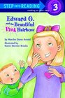Edward G. and the Beautiful Pink Hairbow (Step-into-Reading, Step 3)