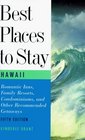 Best Places to Stay in Hawaii