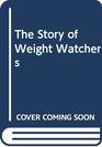 The Story of Weight Watchers