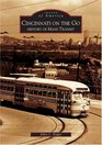 Cincinnati on the Go History of Mass Transit