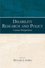 Disability Research And Policy Current Perspectives