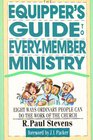 The Equipper's Guide to EveryMember Ministry Eight Ways Ordinary People Can Do the Work of the Church