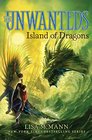 Island of Dragons (The Unwanteds)