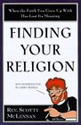 Finding Your Religion  When the Faith You Grew Up With Has Lost Its Meaning
