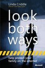 Look Both Ways Help Protect Your Family on the Internet
