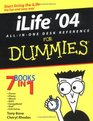 iLife '04 AllinOne Desk Reference for Dummies