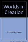 Worlds in creation