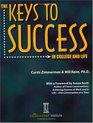 The Keys to Success in College and Life