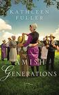 Amish Generations Four Stories
