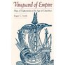 Vanguard of Empire Ships of Exploration in the Age of Columbus