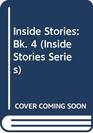 Inside Stories Bk 4