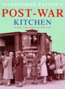 Marguerite Patten's postwar kitchen Nostalgic food and facts from 19451954