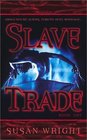 Slave Trade Book One