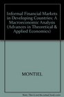 Informal Financial Markets in Developing Countries A Macroeconomic Analysis