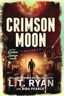 Crimson Moon: A Suspenseful Mystery Thriller (A Dalton Savage Mystery Book 5)