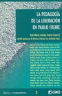 La Pedagogia de La Liberacion En Paulo Freire