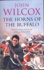 The Horns of the Buffalo