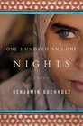 One Hundred and One Nights A Novel