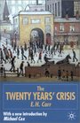 The Twenty Years' Crisis 19191939 An Introduction to the Study of International Relations
