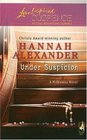 Under Suspicion (Hideaway, Bk 6) (Love Inspired Suspense, No 25)