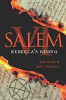 Salem VI Rebecca's Rising