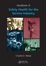 Handbook of Safety and Health for the Service Industry  4 Volume Set