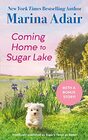 Coming Home to Sugar Lake  Includes a Bonus Novella