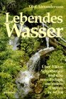 Lebendes Wasser