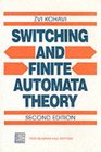 Switching and Finite Automata Theory