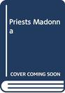 Priests Madonna