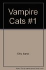 Vampire Cats 1