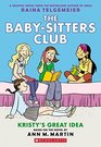 The Baby-Sitters Club Graphix #1: Kristy\'s Great Idea (Full Color Edition)