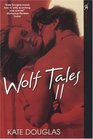 Wolf Tales II