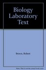 Biology Laboratory Text