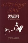 A Very Large Soul: Selected Letters of Margaret Laurence
