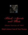Black Spirits and White Ghost Stories of 1895