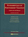 Fundamentals of Partnership Taxation Cases and Materials