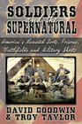 Soldiers and the Supernatural