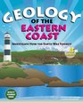 Geology of the Eastern Coast Investigate How the Earth Was Formed With 15 Projects