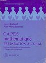 CAPES mathematique preparation a l'oral Lecons developpees et commentees a l'usage des enseignants